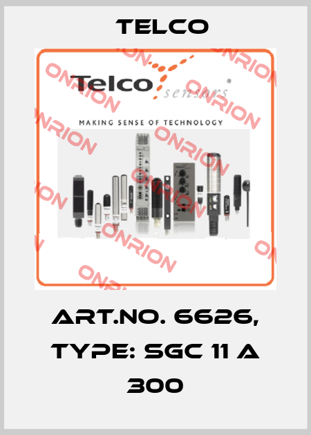 Art.No. 6626, Type: SGC 11 A 300 Telco