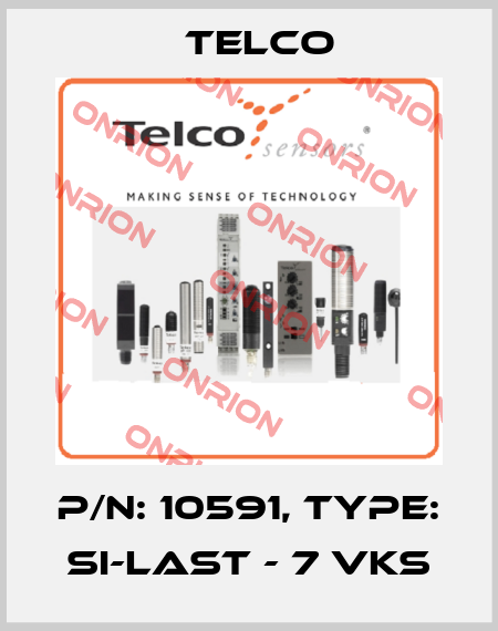 p/n: 10591, Type: SI-Last - 7 VKS Telco