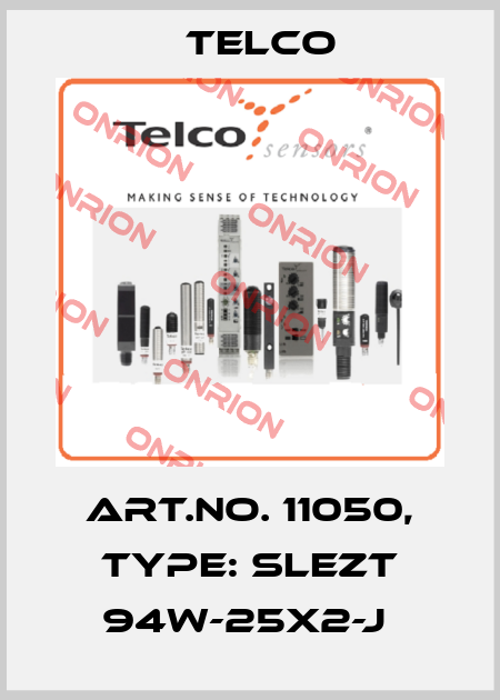 Art.No. 11050, Type: SLEZT 94W-25x2-J  Telco