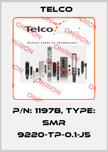 p/n: 11978, Type: SMR 9220-TP-0.1-J5 Telco