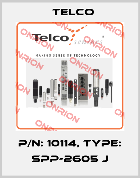 p/n: 10114, Type: SPP-2605 J Telco