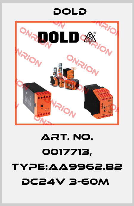 Art. No. 0017713, Type:AA9962.82 DC24V 3-60M  Dold
