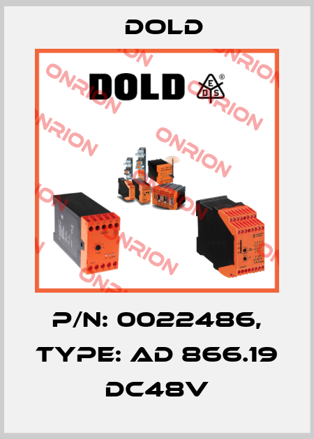 p/n: 0022486, Type: AD 866.19 DC48V Dold