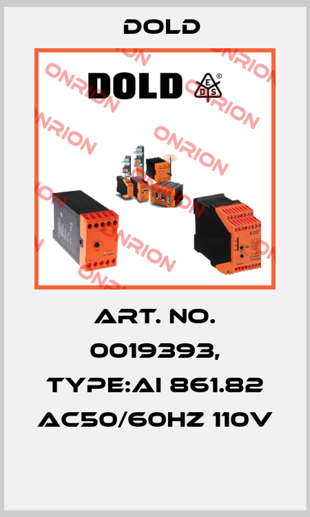 Art. No. 0019393, Type:AI 861.82 AC50/60HZ 110V  Dold