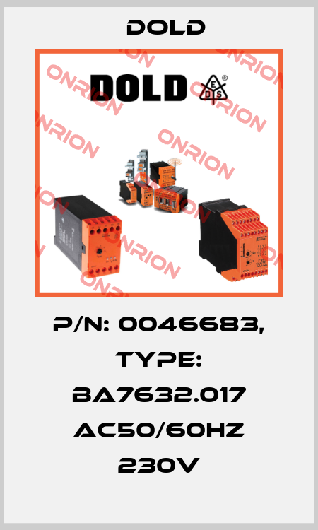 p/n: 0046683, Type: BA7632.017 AC50/60HZ 230V Dold