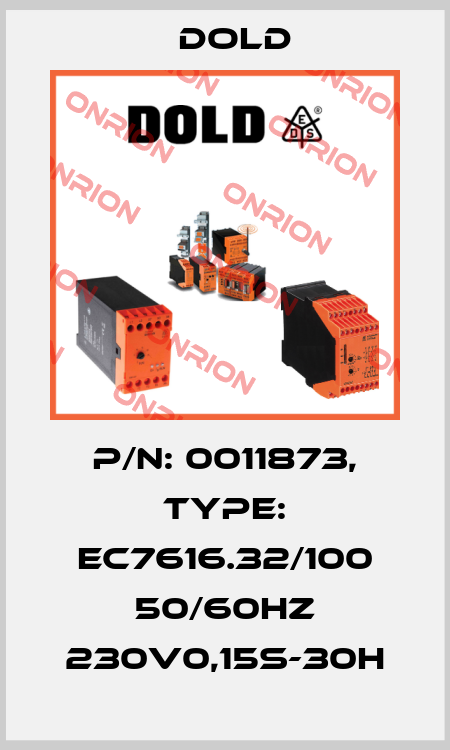 p/n: 0011873, Type: EC7616.32/100 50/60HZ 230V0,15S-30H Dold