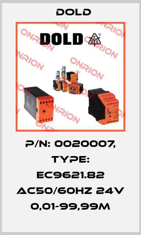 p/n: 0020007, Type: EC9621.82 AC50/60HZ 24V 0,01-99,99M Dold
