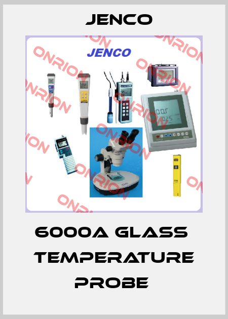 6000A GLASS  TEMPERATURE PROBE  Jenco