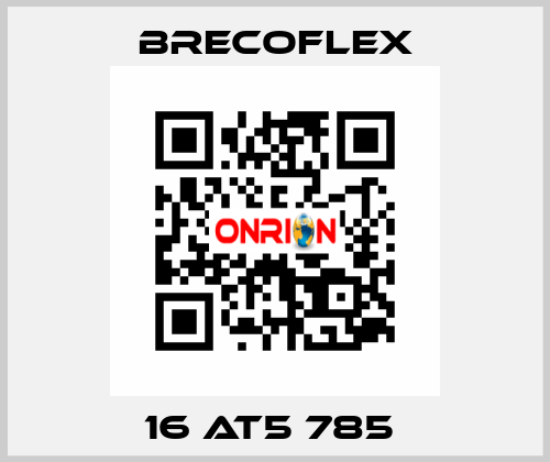 16 AT5 785  Brecoflex