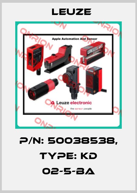 p/n: 50038538, Type: KD 02-5-BA Leuze