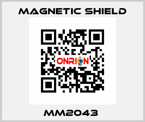 MM2043  Magnetic Shield