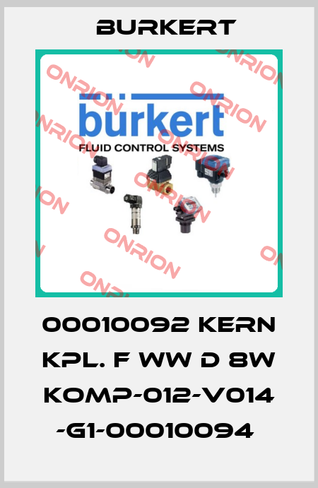 00010092 KERN KPL. F WW D 8W KOMP-012-V014 -G1-00010094  Burkert