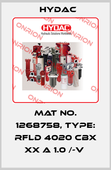 Mat No. 1268758, Type: RFLD 4020 CBX XX A 1.0 /-V  Hydac