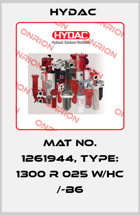 Mat No. 1261944, Type: 1300 R 025 W/HC /-B6 Hydac