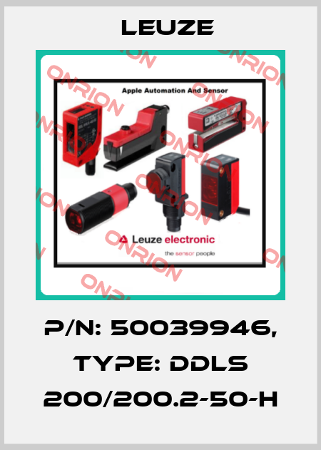 p/n: 50039946, Type: DDLS 200/200.2-50-H Leuze