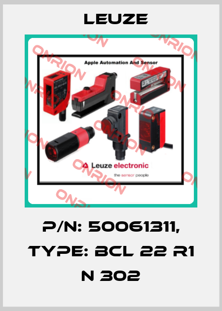 p/n: 50061311, Type: BCL 22 R1 N 302 Leuze