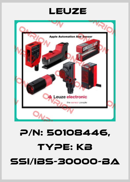 p/n: 50108446, Type: KB SSI/IBS-30000-BA Leuze