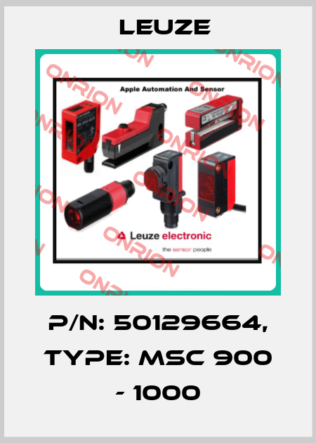p/n: 50129664, Type: MSC 900 - 1000 Leuze