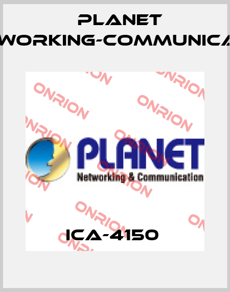 ICA-4150  Planet Networking-Communication