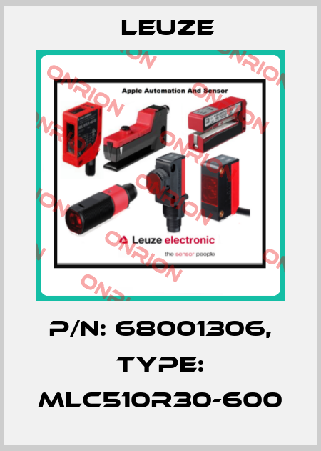 p/n: 68001306, Type: MLC510R30-600 Leuze