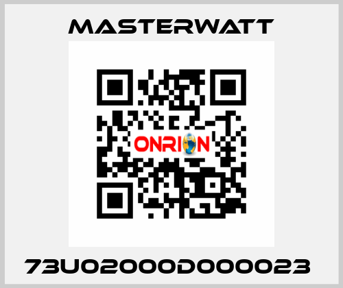 73U02000D000023  Masterwatt