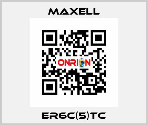 ER6C(5)TC MAXELL