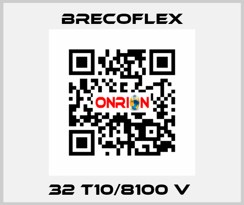 32 T10/8100 V  Brecoflex