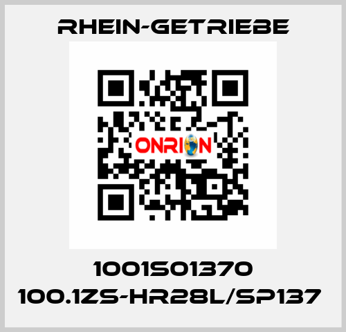 1001S01370 100.1ZS-HR28L/SP137  Rhein-Getriebe