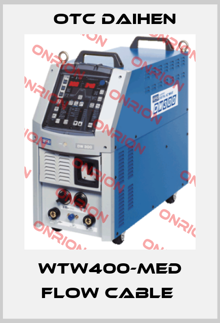 WTW400-MED FLOW CABLE  Otc Daihen