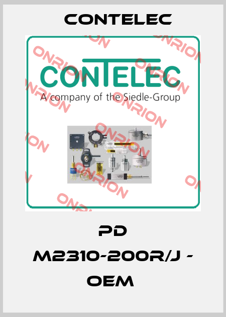 PD M2310-200R/J - OEM  Contelec