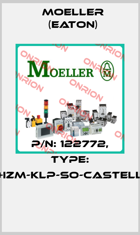 P/N: 122772, Type: +IZM-KLP-SO-CASTELL  Moeller (Eaton)
