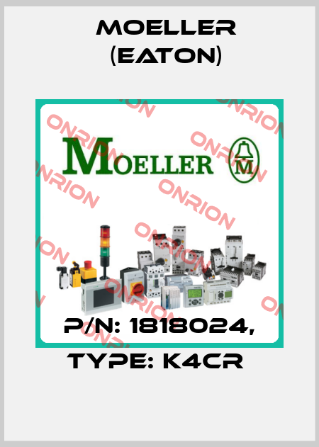 P/N: 1818024, Type: K4CR  Moeller (Eaton)