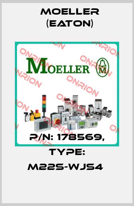 P/N: 178569, Type: M22S-WJS4  Moeller (Eaton)