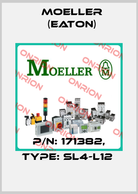 P/N: 171382, Type: SL4-L12  Moeller (Eaton)