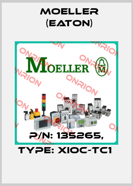 P/N: 135265, Type: XIOC-TC1  Moeller (Eaton)