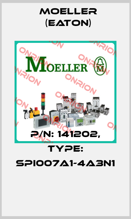 P/N: 141202, Type: SPI007A1-4A3N1  Moeller (Eaton)