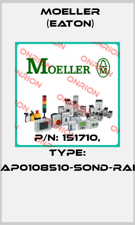 P/N: 151710, Type: XAP0108510-SOND-RAL*  Moeller (Eaton)
