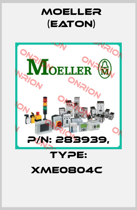 P/N: 283939, Type: XME0804C  Moeller (Eaton)