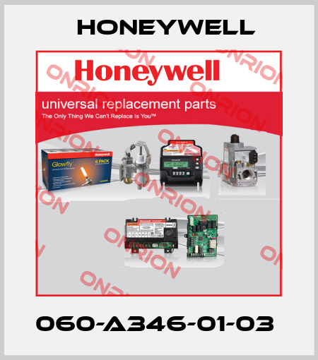 060-A346-01-03  Honeywell