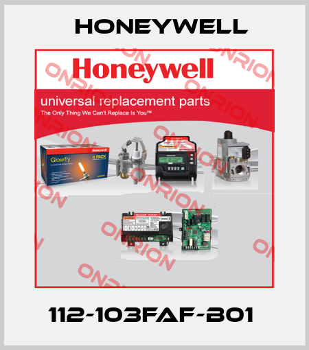 112-103FAF-B01  Honeywell