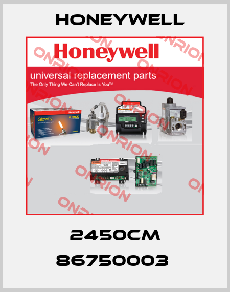 2450CM 86750003  Honeywell