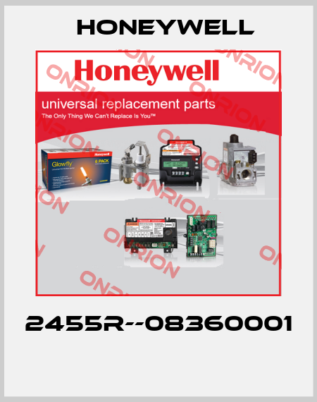 2455R--08360001  Honeywell