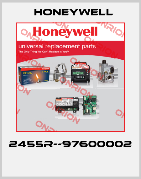 2455R--97600002  Honeywell