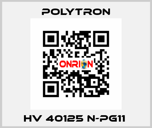 HV 40125 N-PG11  Polytron