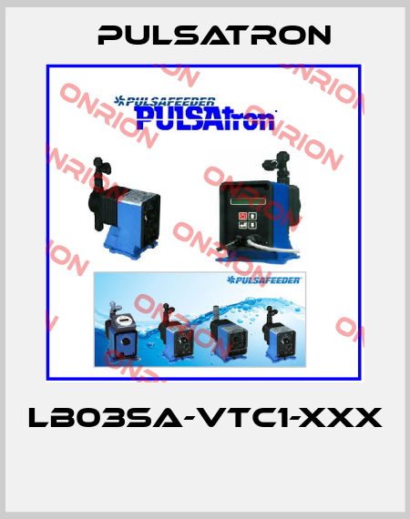 LB03SA-VTC1-XXX  Pulsatron