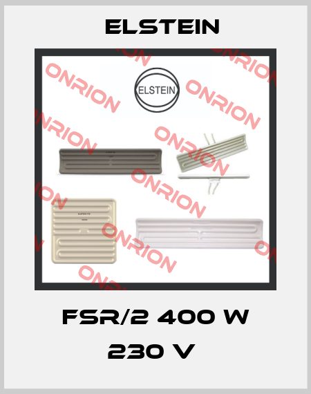 FSR/2 400 W 230 V  Elstein