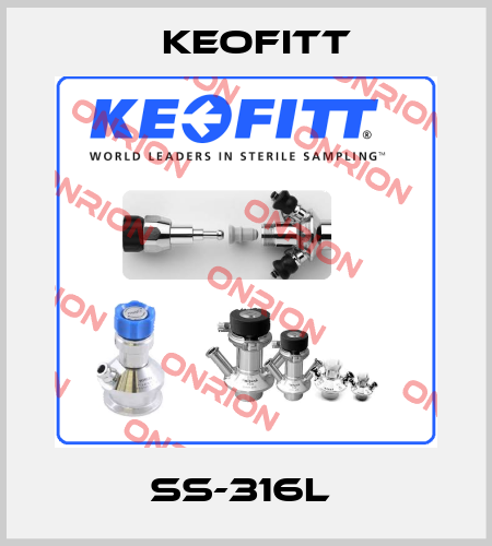 SS-316L  Keofitt