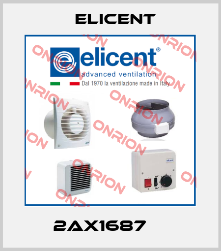 2AX1687     Elicent