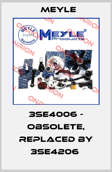 3SE4006 - obsolete, replaced by 3SE4206  Meyle