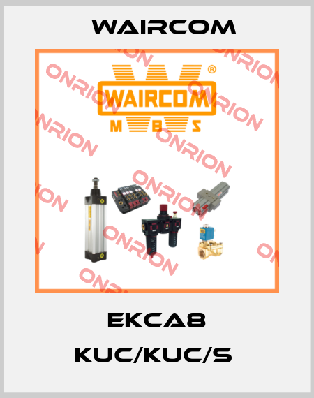 EKCA8 KUC/KUC/S  Waircom